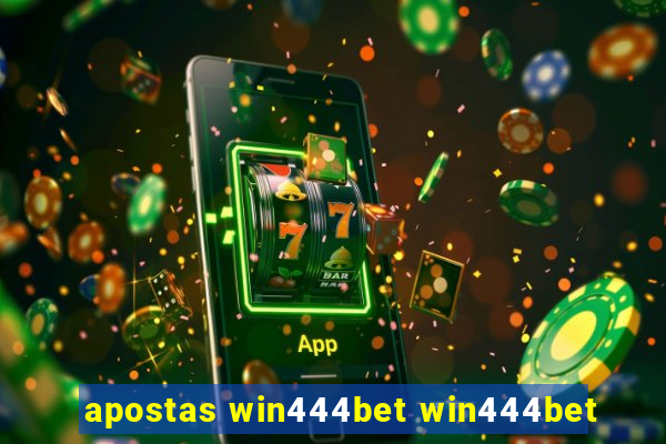 apostas win444bet win444bet